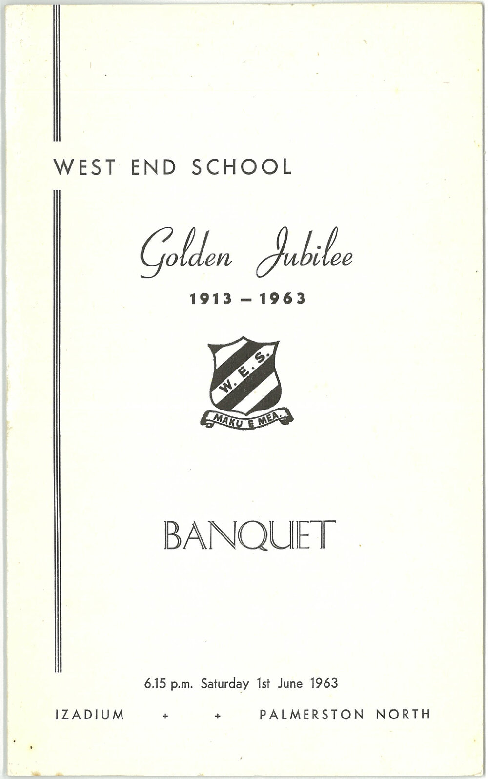 West End School. Golden Jubilee 1913 - 1963, Banquet Sat 1 June,1963