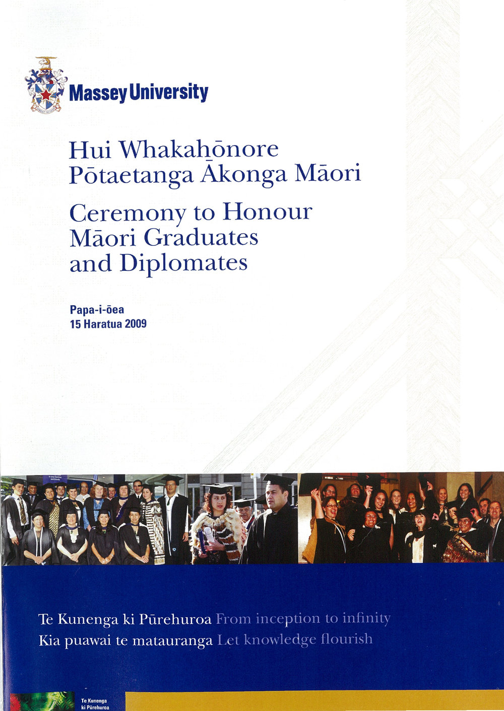 Graduation Programme, 2009-05-15, Palmerston North, Ceremony to honour Māori graduates and diplomates