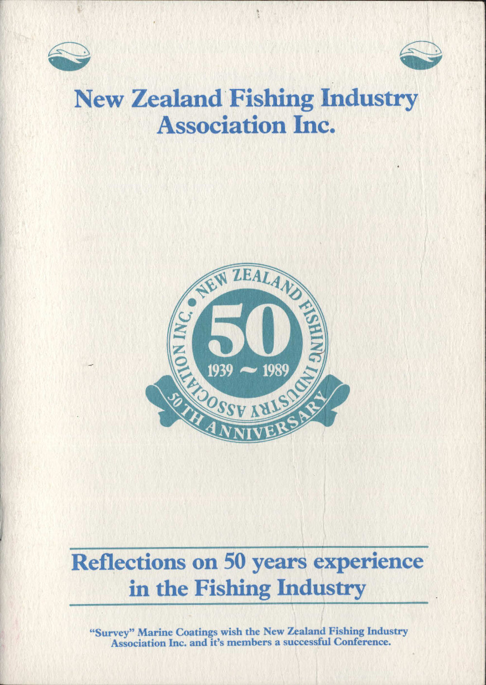 New Zealand fishing industry association, 19391989, 50th anniversary