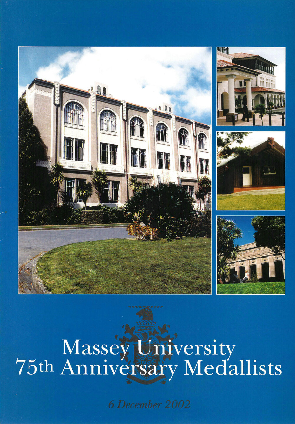 Massey University 75th Anniversary Medallists Citations Booklet, 2002
