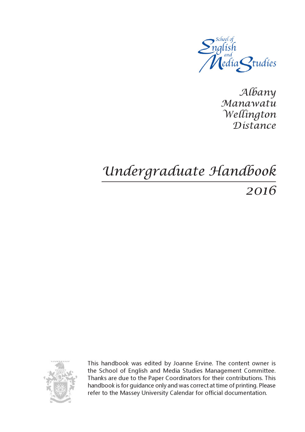 Undergraduate Handbook of the School of English and Media Studies, 2016