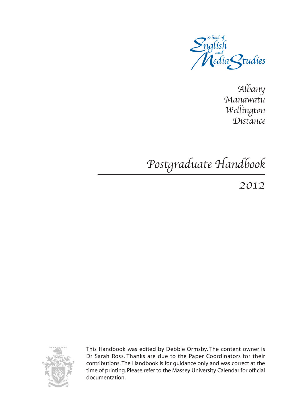 Graduate Handbook of the School of English and Media Studies, 2012