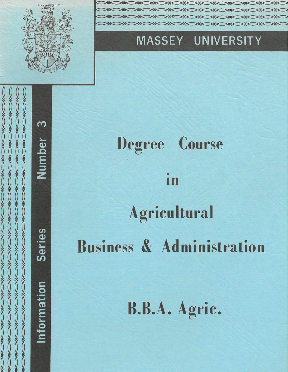 Information Series No 3, Degree Course in Agricultural Business and Administration, 1971