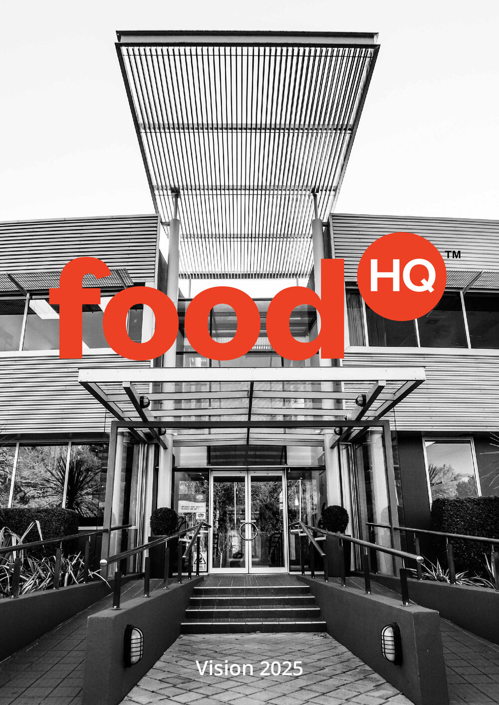 FoodHQ Vision 2025, 2013