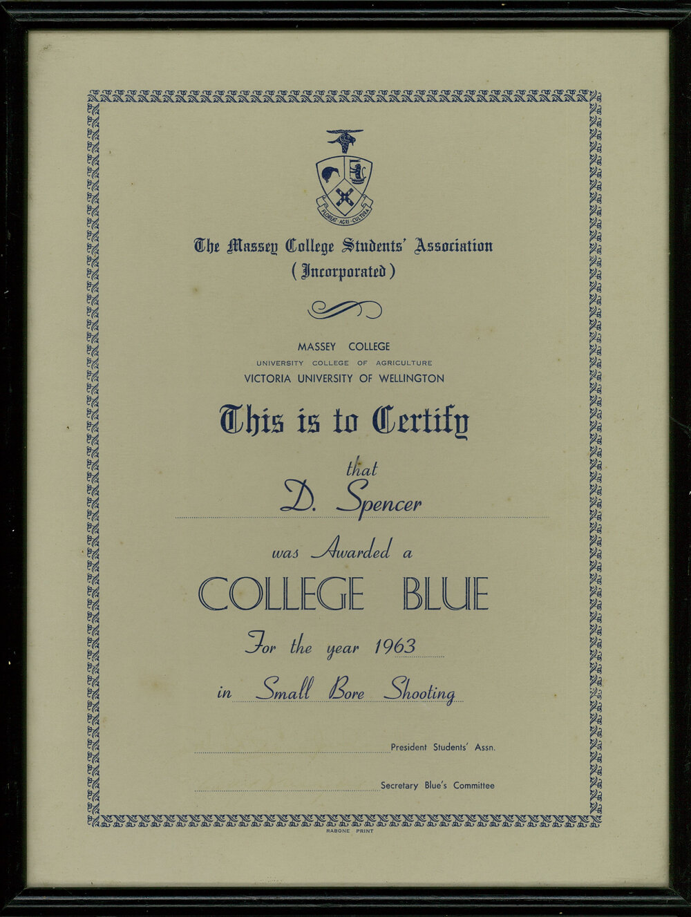 Massey College Students&rsquo; Association. College Blue certificate awarded to D. Spencer for small bore shooting, 1963