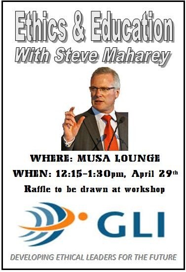 Global Leadership Interlink. Ethics and education with Steve Maharey poster, 29 April 2009