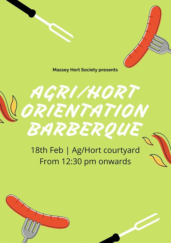 Massey Hort Society. Agri/Hort Orientation Barbeque poster, 18 February 2020