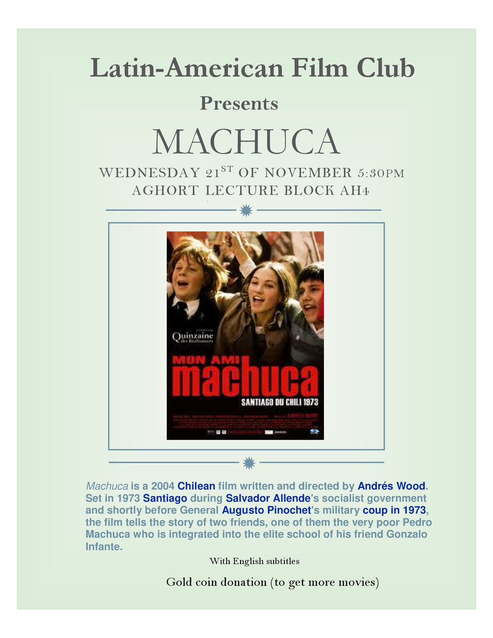 Latin American Society of Massey University. Latin American Film Club: Machuca screening poster, 21 November 2012