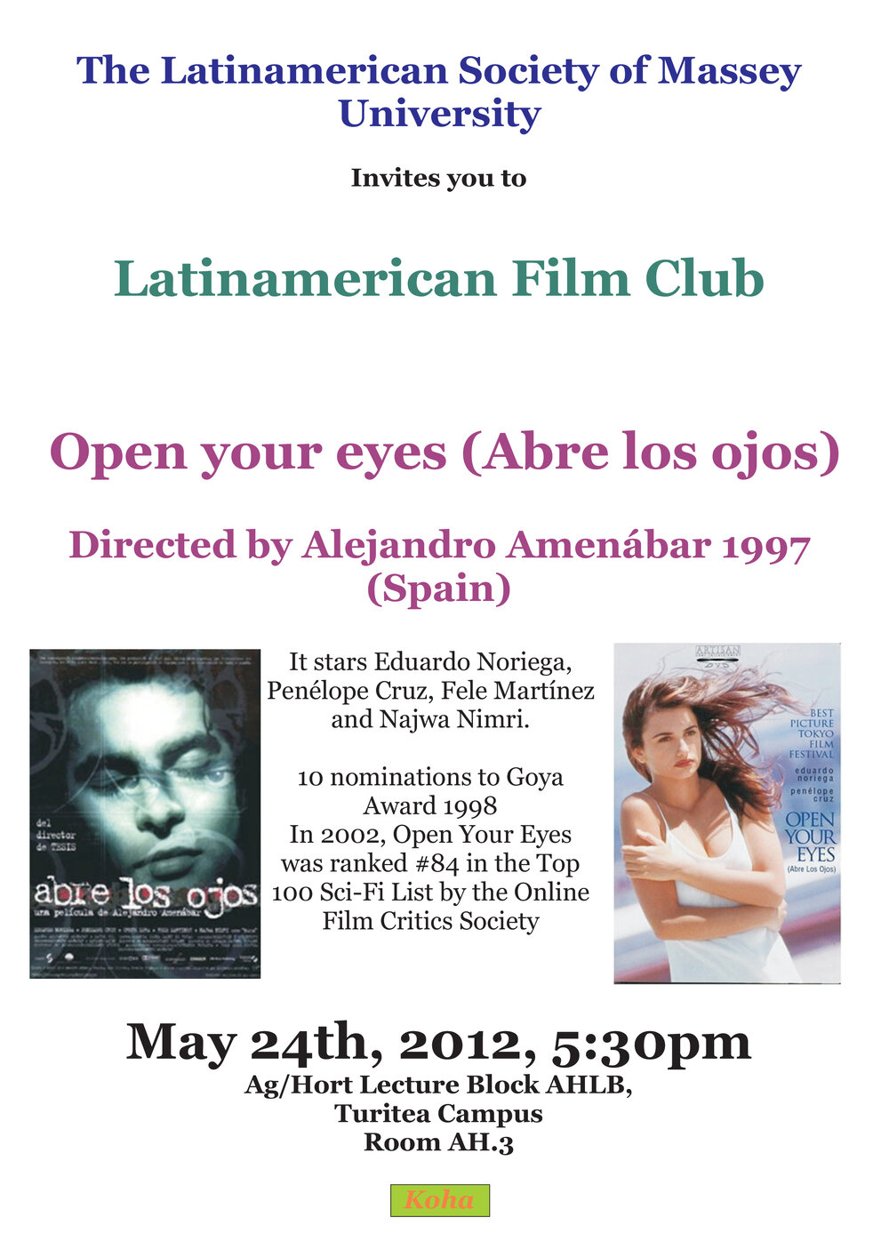 Latin American Society of Massey University. Latin American Film Club: Open your eyes (Abre los ojos) screening poster, 24 May 2012