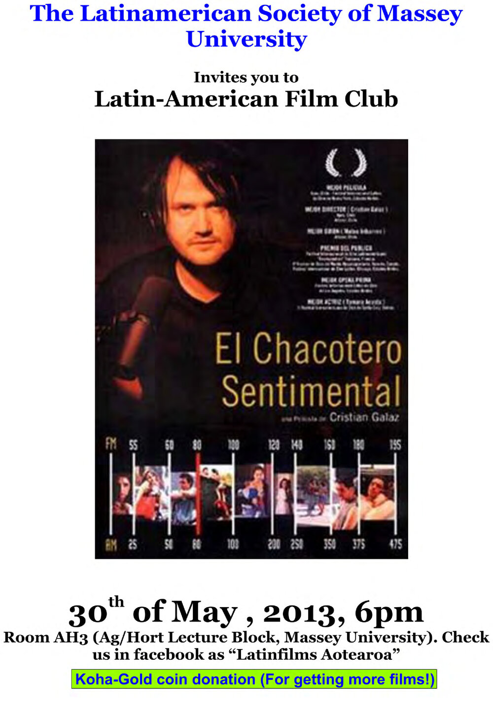 Latin American Society of Massey University. Latin American Film Club: El Chacotero Sentimental screening poster, 30 May 2013