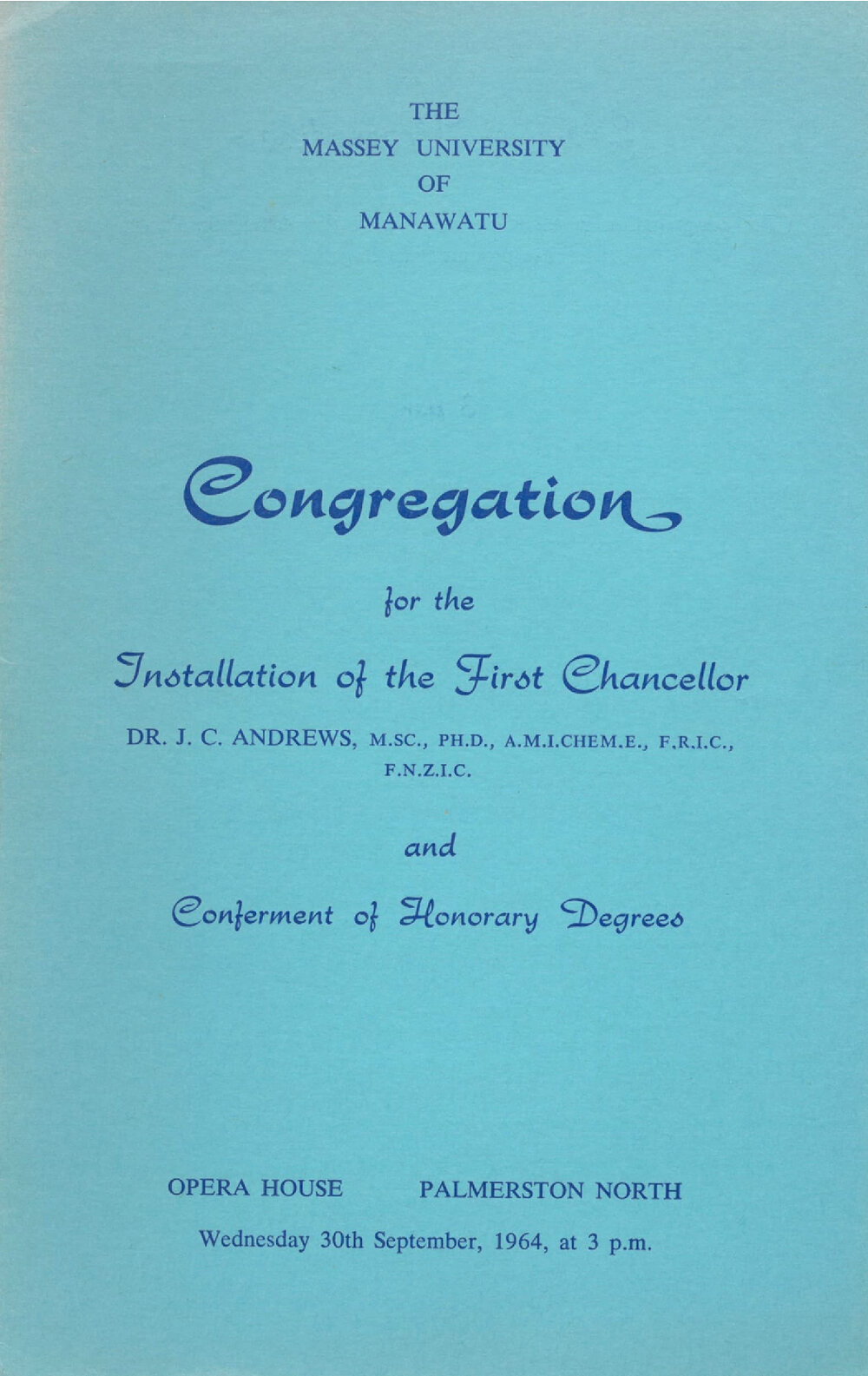 Programme for congregation for the installation of the First Chancellor and conferment of honorary degrees, Palmerston North, 1964-09-30
