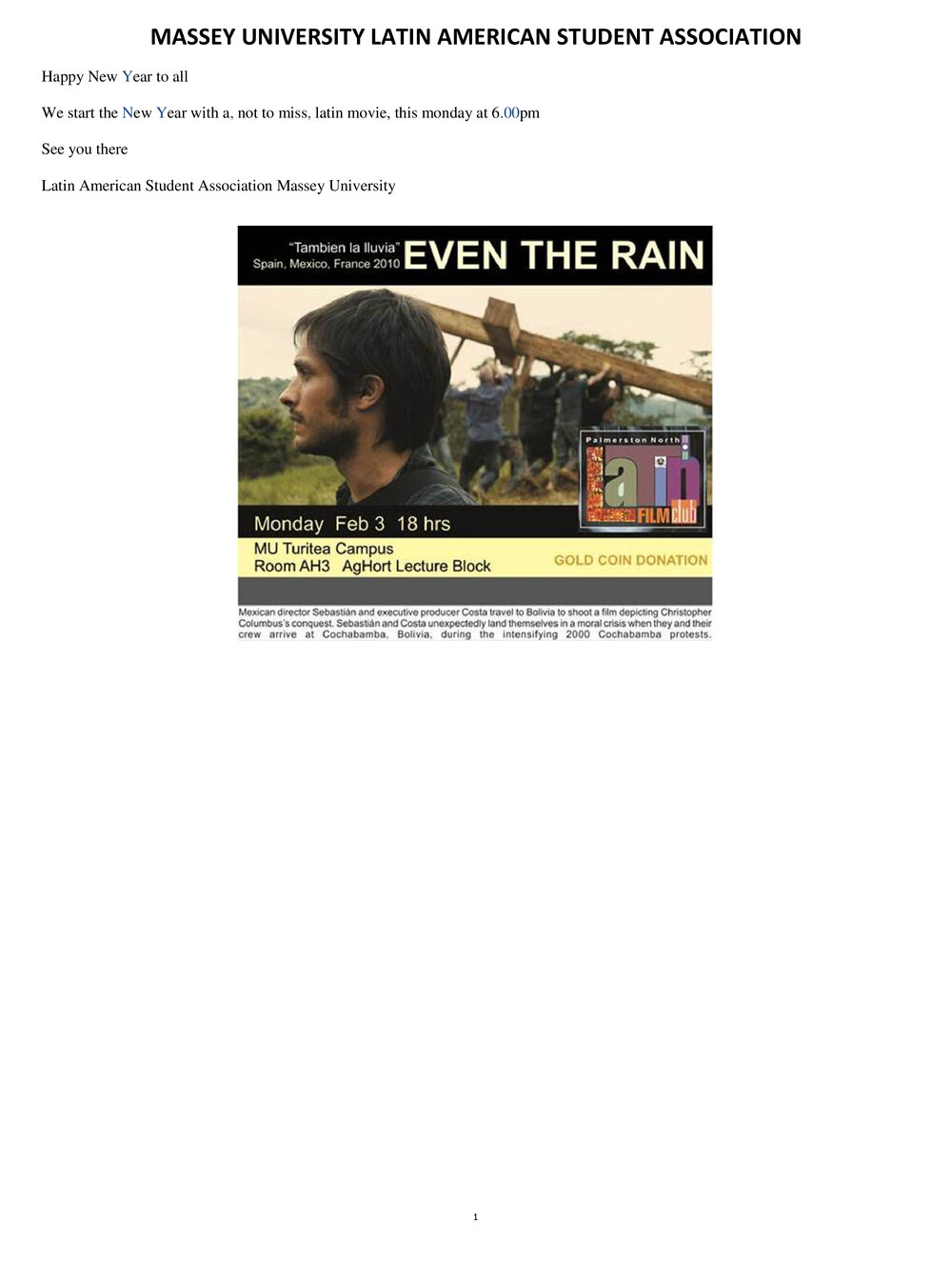 Latin American Society of Massey University. Latin American Film Club: Even the Rain screening poster, 3 February 2014