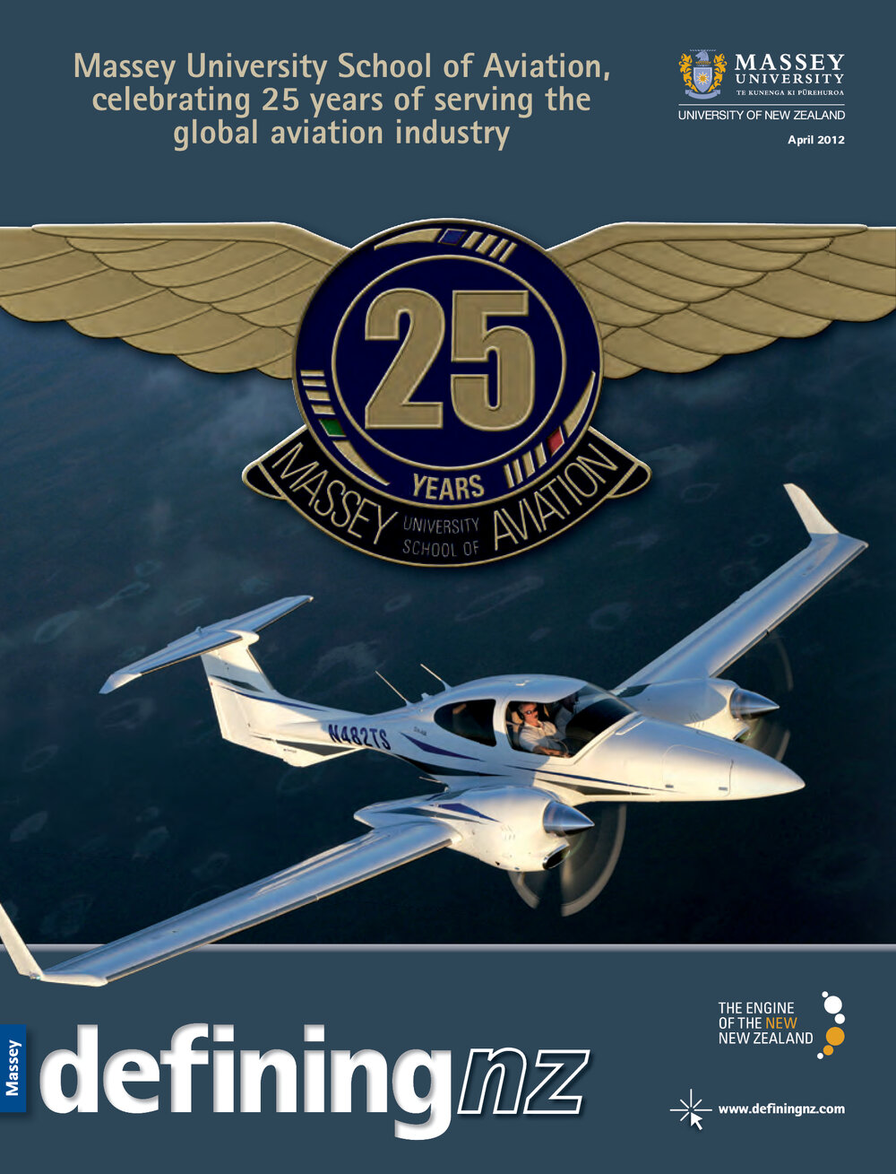 DefiningNZ, Massey University School of Aviation, celebrating 25 years of serving the global aviation industry, April 2012