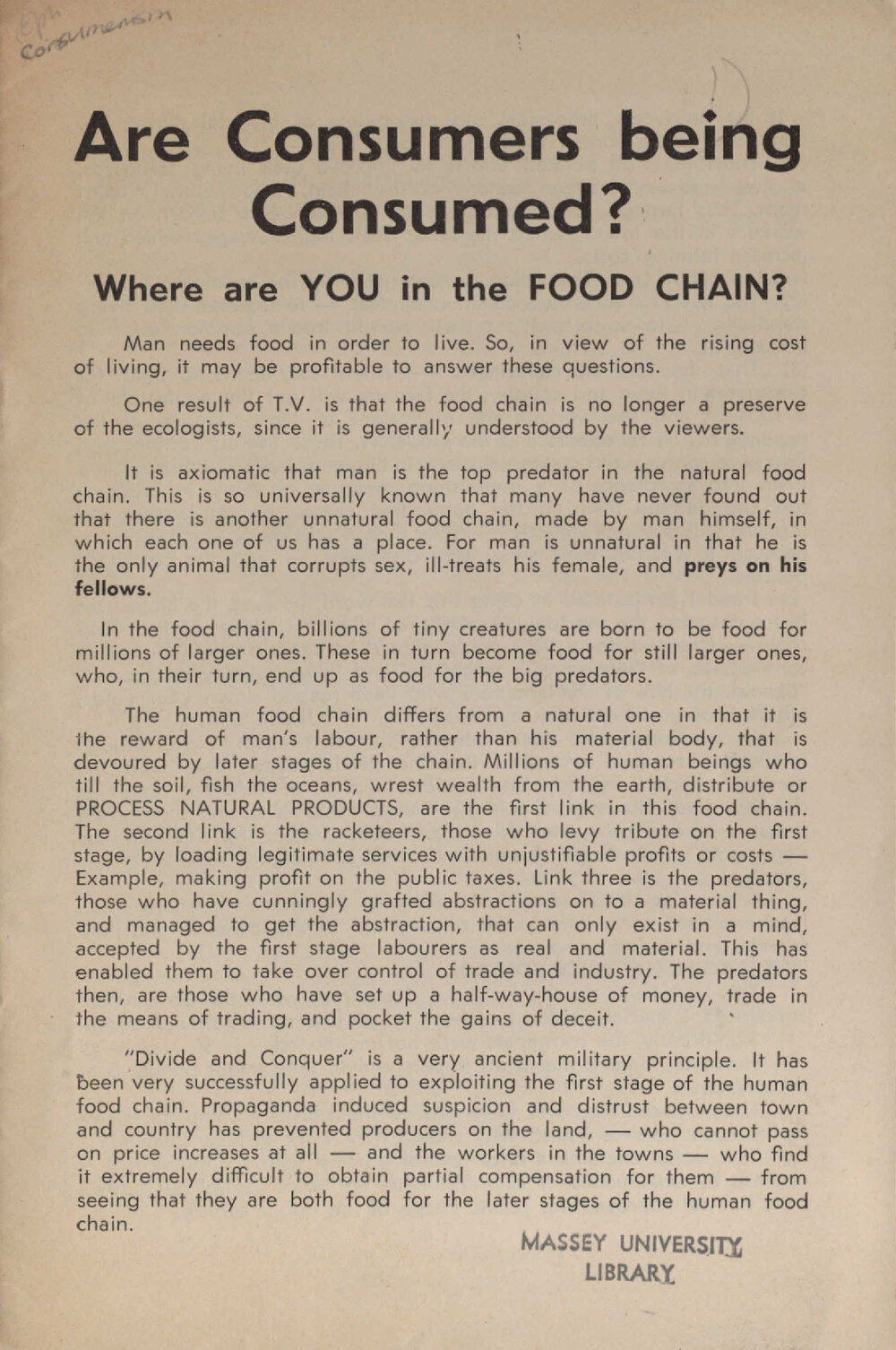 Are consumers being consumed? Where are you in the food chain?