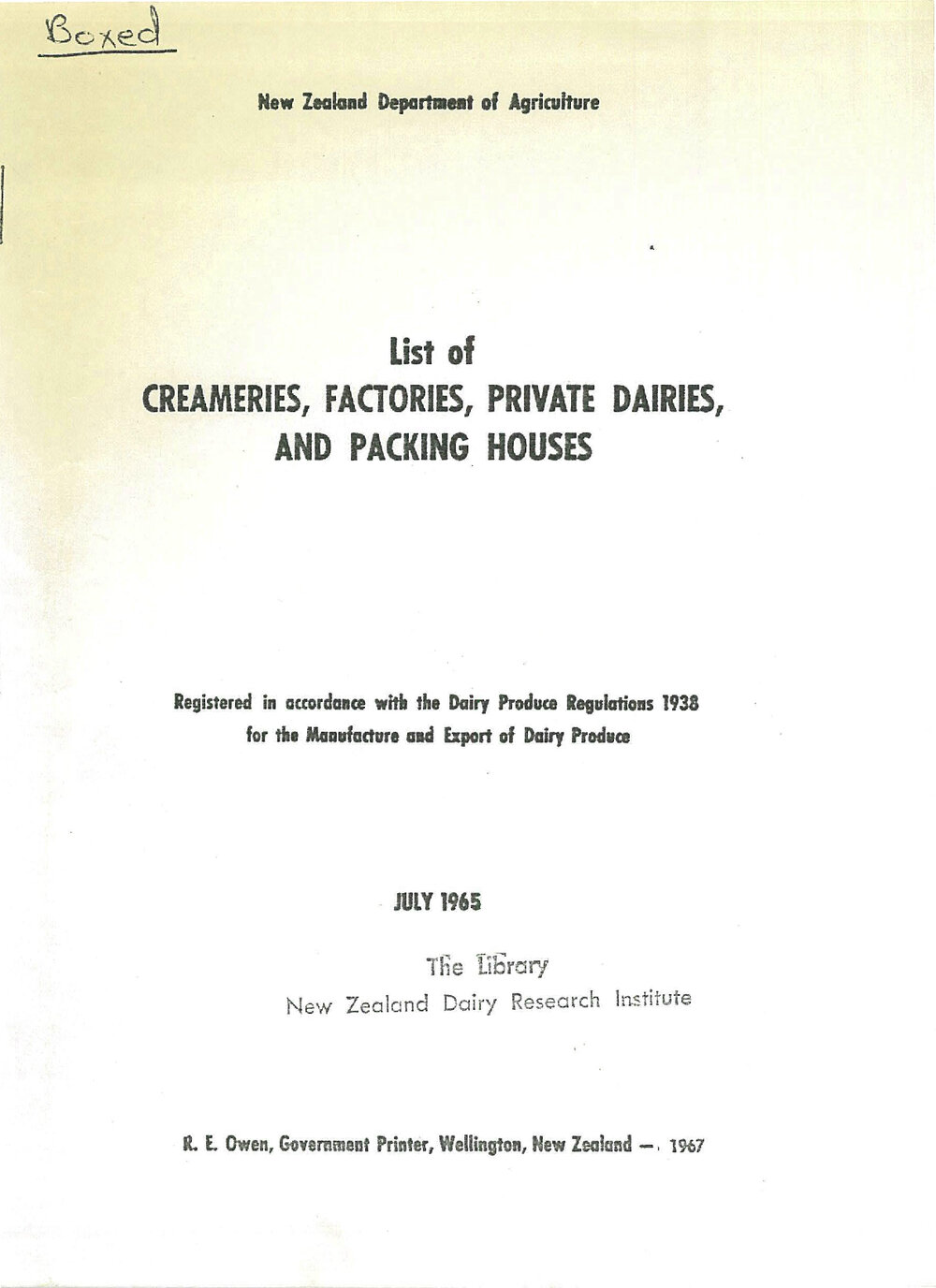 Annual List of Creameries, Factories, Private Dairies and Packing Houses, 1965