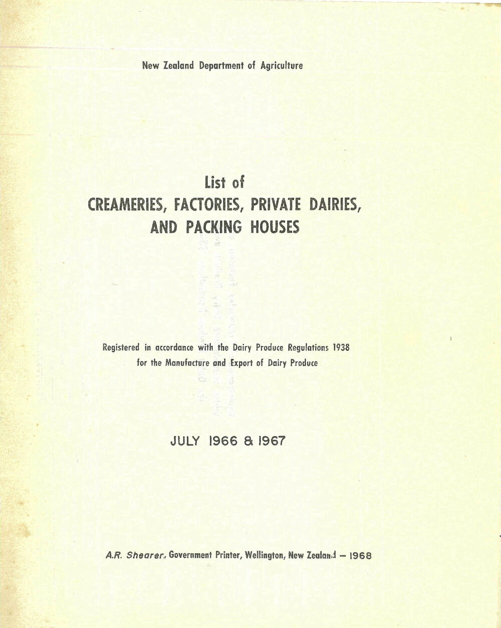 Annual List of Creameries, Factories, Private Dairies and Packing Houses, 1966-1967
