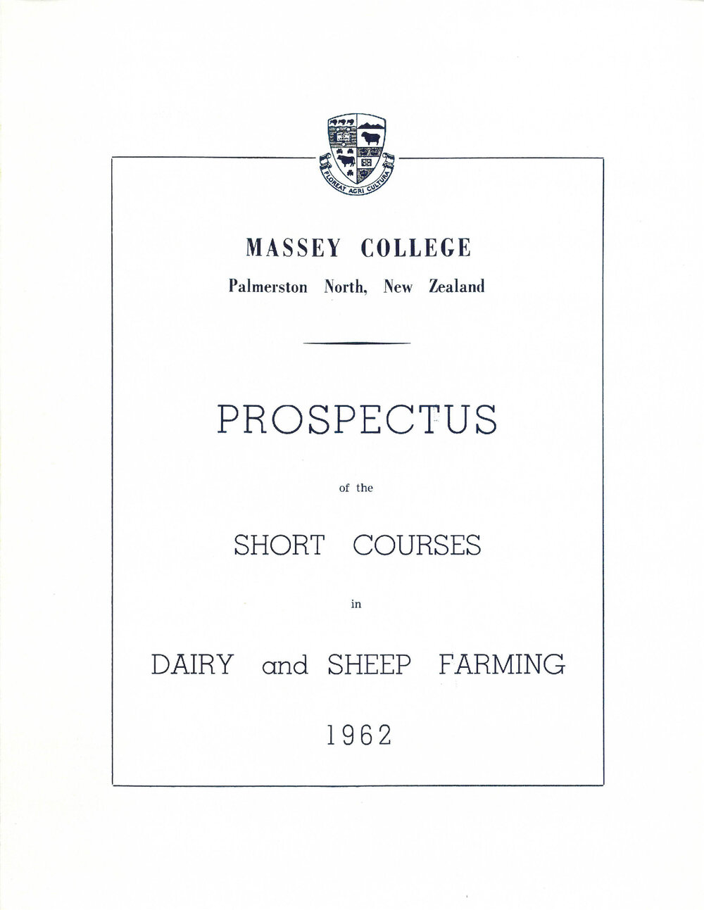 Prospectus of the Short Courses in Dairy and Sheep Farming, 1962