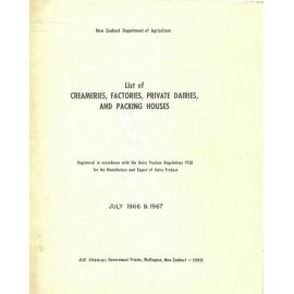 Annual List of Creameries, Factories, Private Dairies and Packing Houses, 1966-1967