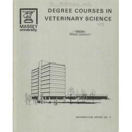 Information Series No 7, Degree Courses in Veterinary Science, 1973