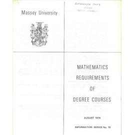 Information Series No 19, Mathematics Requirements of Degree Courses, 1975