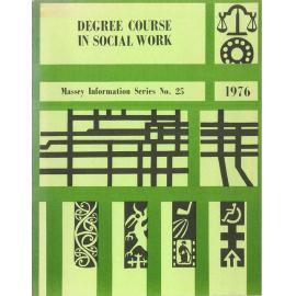 Information Series No 25, Degree Course in Social Work, 1976