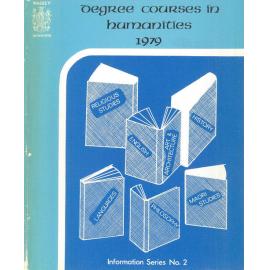 Information Series No 2, Degree Courses in Humanities, 1979