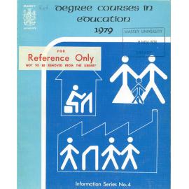 Information Series No 4, Degree Courses in Education, 1979