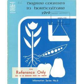 Information Series No 6, Degree Courses in Horticulture, 1979