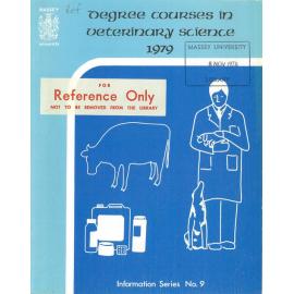 Information Series No 9, Degree Courses in Veterinary Science, 1979