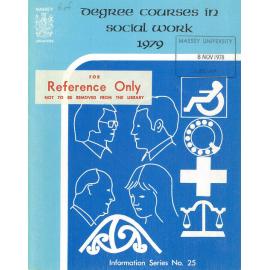 Information Series No 25, Degree Courses in Social Work, 1979