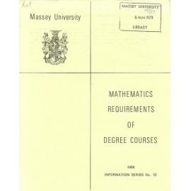Information Series No 19, Mathematics Requirements of Degree Courses, 1980