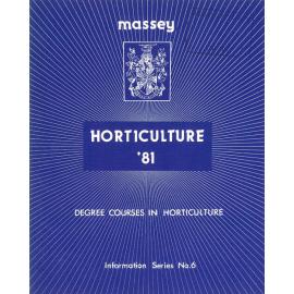 Information Series No 6, Degree Courses in Horticulture, 1981
