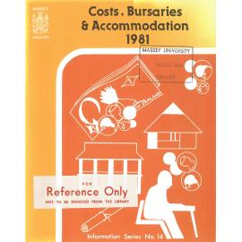 Information Series No 14, Costs, Bursaries and Accommodation, 1981