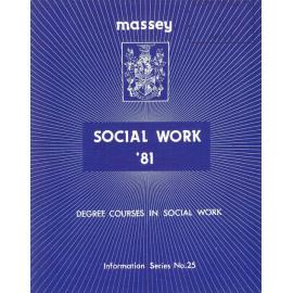 Information Series No 25, Degree Courses in Social Work, 1981
