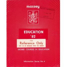 Information Series No 4, Degree Courses in Education, 1982