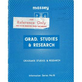 Information Series No 16, Graduate Studies and Research, 1982