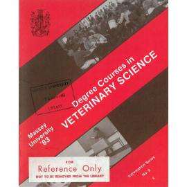 Information Series No 9, Degree Courses in Veterinary Science, 1983