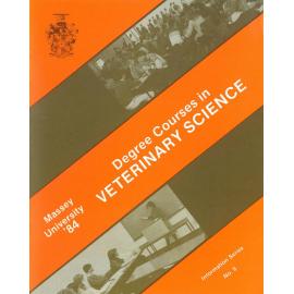 Information Series No 9, Degree Courses in Veterinary Science, 1984