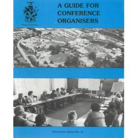 Information Series No 24, A Guide for Conference Organisers, 1984