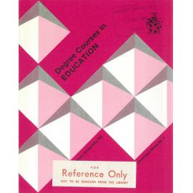 Information Series No 4, Degree Courses in Education, 1985