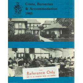 Information Series No 14, Costs, Bursaries and Accommodation, 1985