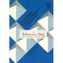 Information Series No 16, Postgraduate Study and Research - Technology, 1985