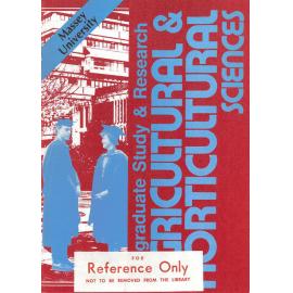 Information Series No 16A, Postgraduate Study and Research - Agricultural and Horticultural Sciences, 1987