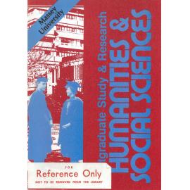 Information Series No 16G, Postgraduate Study and Research - Humanities and Social Sciences, 1987