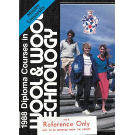 Information Series No 13, Diploma Courses in Wool and Wool Technology, 1988