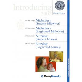 Introducing Bachelor of Nursing, Bachelor of Midwifery, 2002