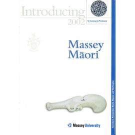 Introducing Massey Māori, 2002