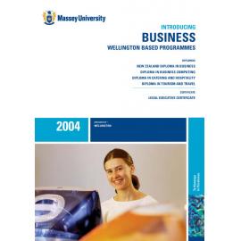 Introducing Business Wellington Based Programmes, 2004