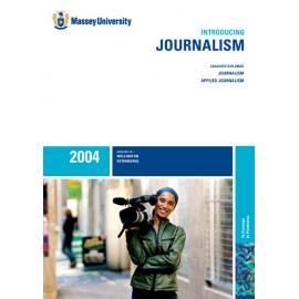 Introducing Journalism, 2004