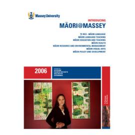 Introducing Māori@Massey, 2006